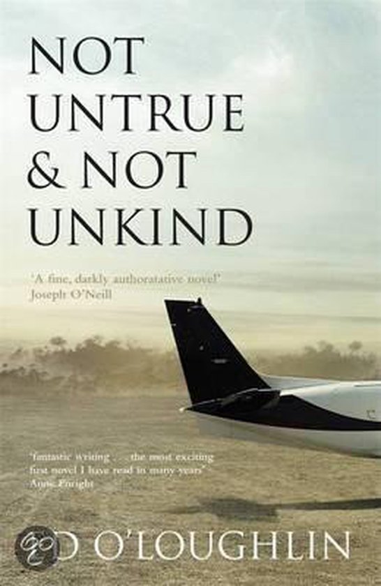 Boek cover Not Untrue and Not Unkind van Ed OLoughlin