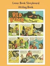 Comic Book Storyboard Writing Book