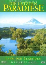 Die Letzten Paradiese - Land Der Legenden - Neuseeland