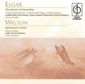 Elgar: The Dream of Gerontius; Walton: Belshazzar's Feast