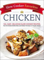 Slow Cooker Favorites - Slow Cooker Favorites Chicken