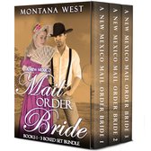 New Mexico Mail Order Bride Serial (Christian Mail Order Bride Romance) 4 - A New Mexico Mail Order Bride 3-Book Boxed Set