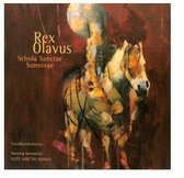Schola Sanctae Sunnivae - Rex Olavus (CD)