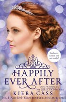 The Selection series - Happily Ever After (The Selection series)