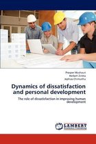 Dynamics of dissatisfaction and personal development