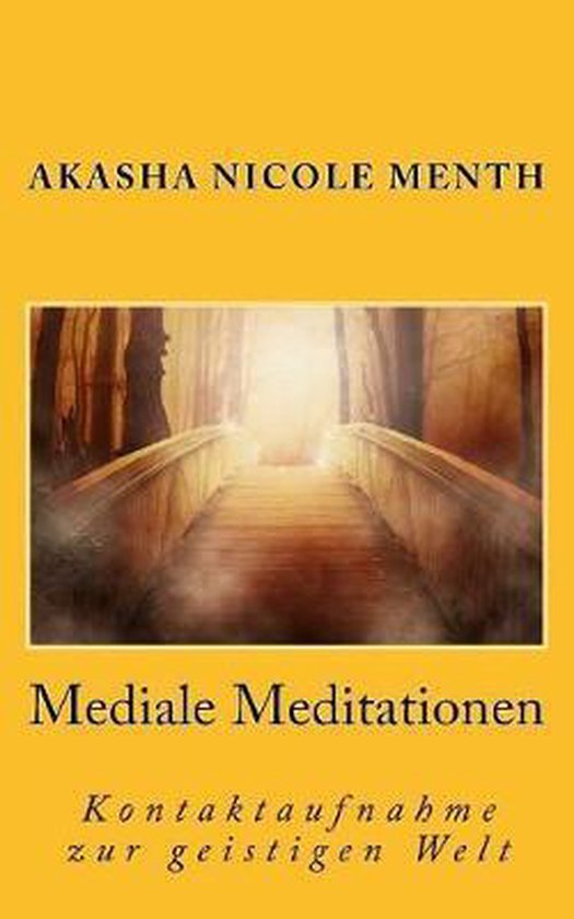 Geistheilung Lernen- Mediale Meditationen - cover