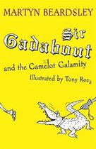 Sir Gadabout and the Camelot Calamity