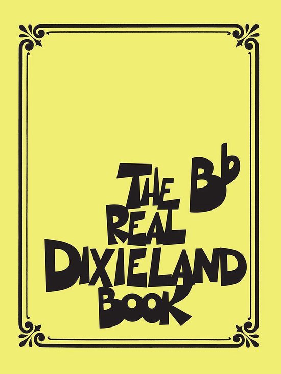 The Real Dixieland Book Songbook - cover