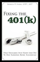 Fixing the 401(k)