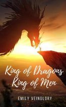 King of Dragons, King of Men