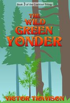 The Wild Green Yonder