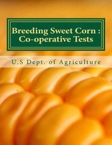Breeding Sweet Corn