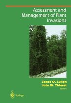 Assessment and Management of Plant Invasions