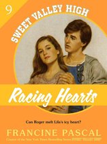 Sweet Valley High 9 - Racing Hearts (Sweet Valley High #9)