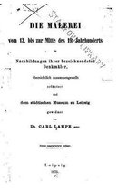 Die Malerei vom 13. Bis zur Mitte des 19. Jahrhunderts