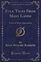 Folk Tales from Many Lands, Vol. 3