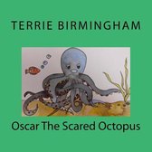 Oscar the Scared Octopus
