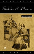 Lancaster Pamphlets- Richelieu and Mazarin