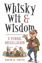 Whisky, Wit & Wisdom