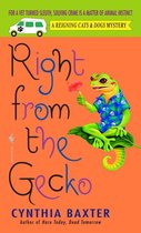 Reigning Cats and Dogs Mystery 5 - Right from the Gecko