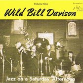 Wild Bill Davison - Jazz On A Saturday Afternoon - Volume 1 (CD)