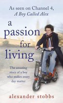 A Passion for Living