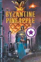 The Byzantine Pineapple (Part 1)