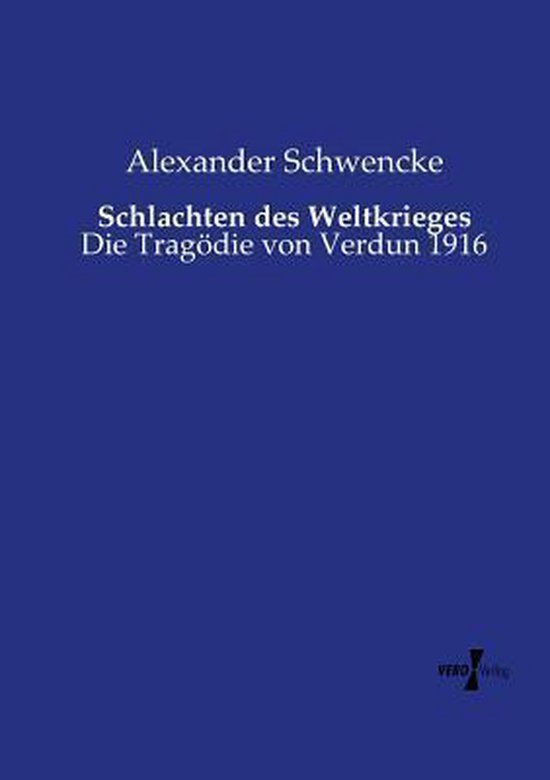 Schlachten des Weltkrieges