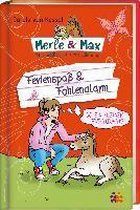 Merle & Max. Ferienspaß & Fohlenalarm