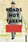 Russian and East European Studies - Roads Not Taken