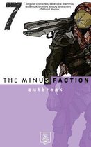 The Minus Faction - Episode Seven