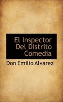 El Inspector del Distrito Comedia