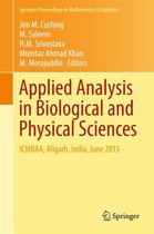 Springer Proceedings in Mathematics & Statistics 186 - Applied Analysis in Biological and Physical Sciences