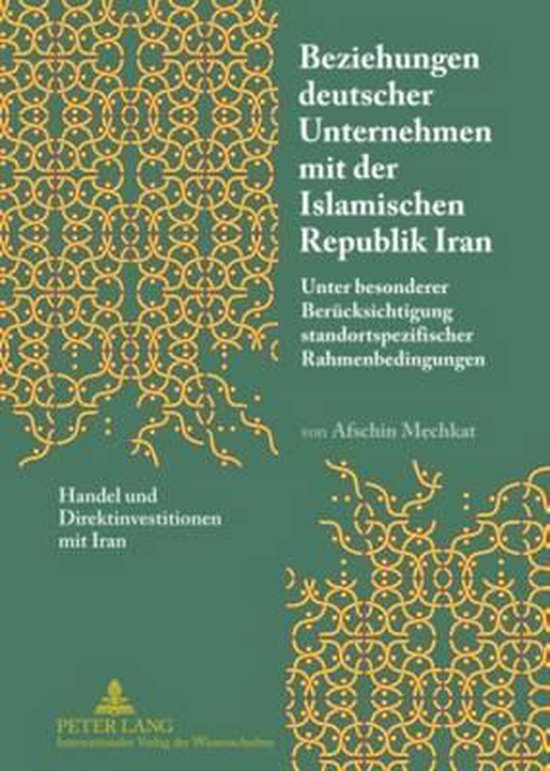 Beziehungen deutscher Unternehmen mit der Islamischen Republ ... - cover