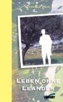 Leben ohne Leander