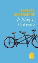 A Melie, Sans Melo