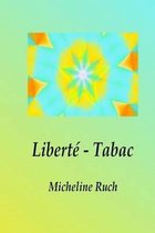 Liberte - Tabac