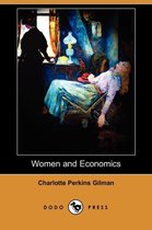 Women and Economics (Dodo Press)