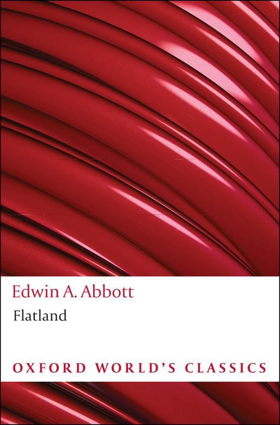 Oxford World's Classics - Flatland : A Romance of Many Dimen ... - cover