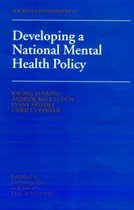 Maudsley Series- Developing a National Mental Health Policy