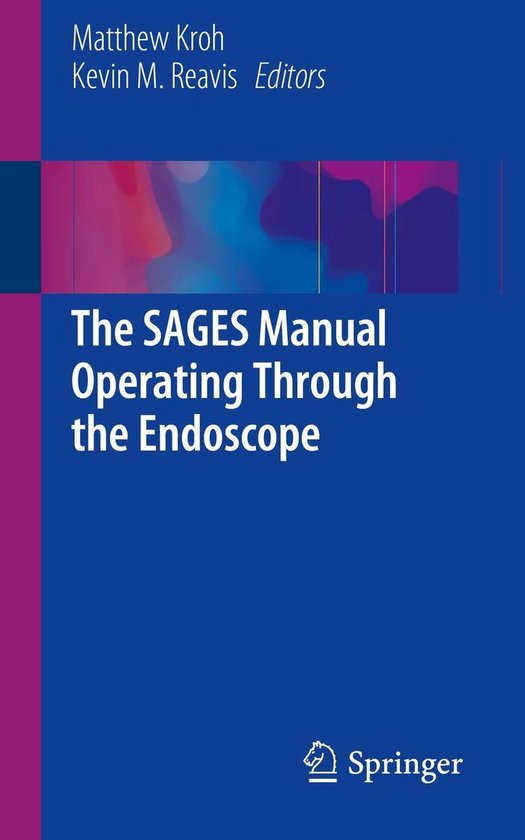 The SAGES Manual Operating Through the Endoscope - cover