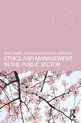 Ethics & Management In The Public Sector