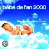 Bebe de l'An 2000: Musique Pour le Bien