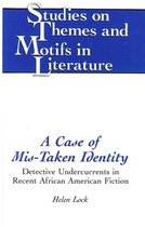 A Case of Mis-Taken Identity