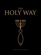 The Holy Way