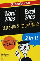 Voor Dummies - Word 2003 + Excel 2003 voor Dummies