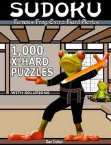 Famous Frog Sudoku 1,000 Extra Hard Puzzles with Solutions