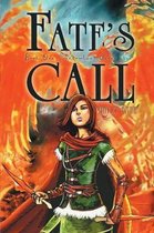 Fate's Call: Book One