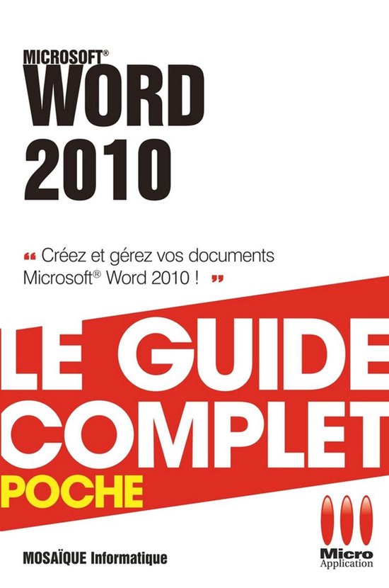 Word 2010 - Le guide complet - cover
