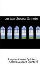 Los Marchosos